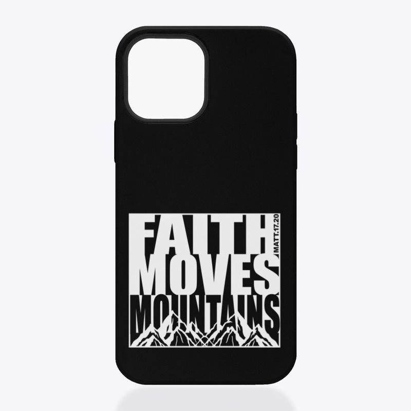 FAITH MOVES MOUNTAINS